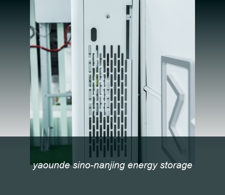 yaounde sino-nanjing energy storage