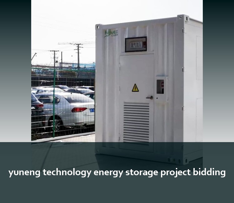 yuneng technology energy storage project bidding
