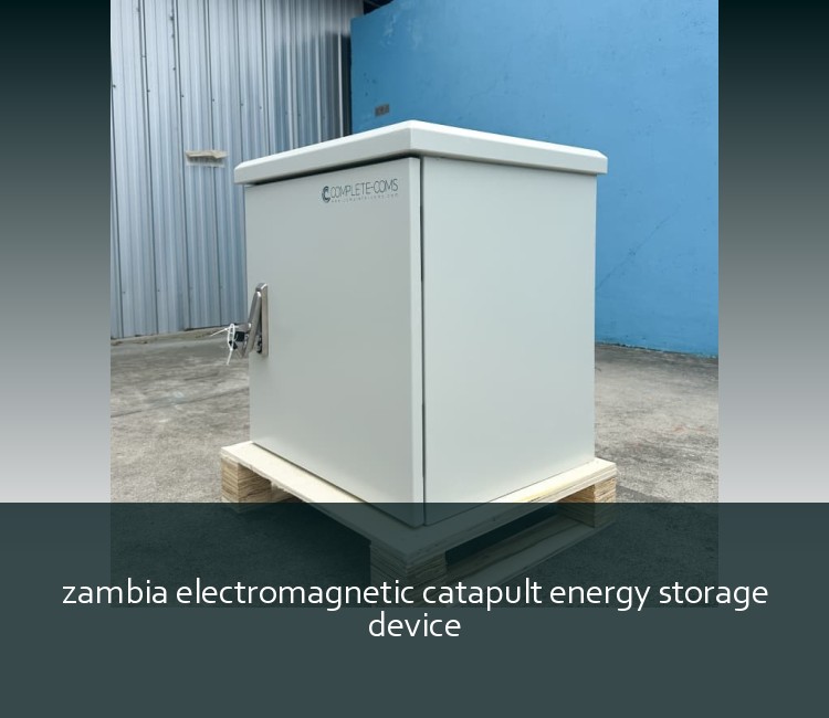 zambia electromagnetic catapult energy storage device