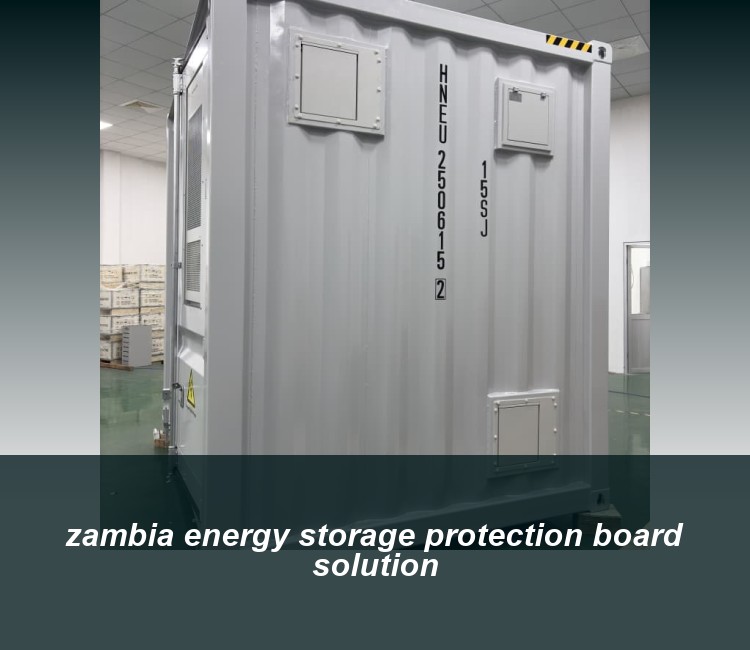 zambia energy storage protection board solution