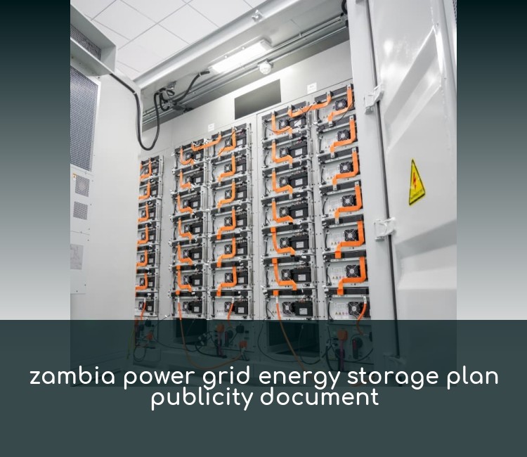 zambia power grid energy storage plan publicity document